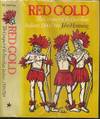 Red Gold: The Conquest of the Brazilian Indians, 1500-1760
