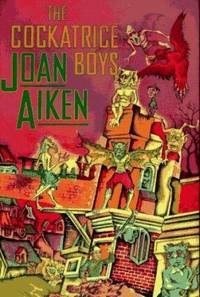 The Cockatrice Boys de Joan Aiken - 1996