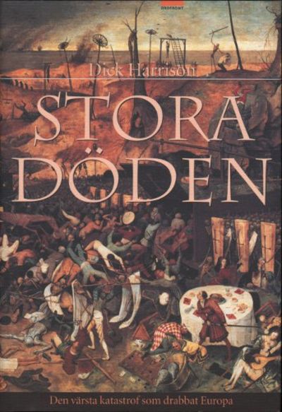 STORA DÖDEN. Den värsta katastrofen som drabbat…
