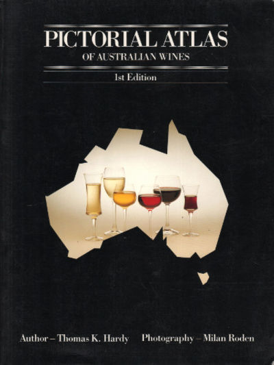 PICTORIAL ATLAS OF AUSTRALIAN WINES.