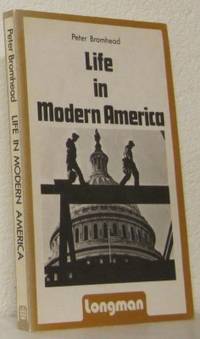Life in Modern America.