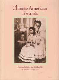 cover of Chinese American Portraits: personal histories 1828-1988