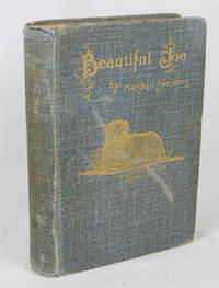 Beautiful Joe: An Autobiography (First Edition) by Saunders, Marshall (Introduction by Hezekiah Butterworth) - 1894