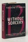 Without Sorcery