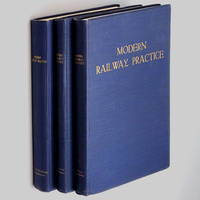 Modern Railway Practice: A Treatise on the modern Methods of the Construction and Working of...