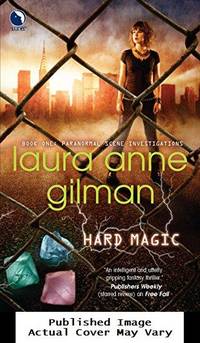 Hard Magic (Paranormal Scene Investigations)