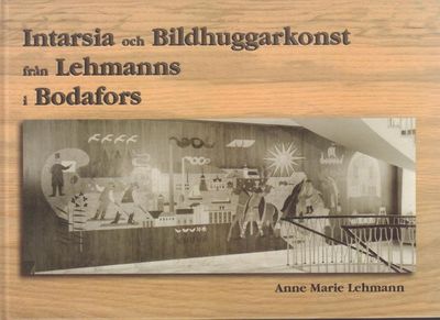 Intarsia och bildhuggarkonst från Lehmanns i…
