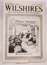 Wilshire&#039;s. Vol. 13, no. 11, November 1909 by Wilshire, Herny Gaylord, ed - 1909