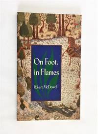 image of On Foot, in Flames (Pitt Poetry Series)