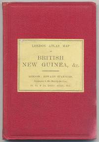 London Atlas Map of British New Guinea, &c
