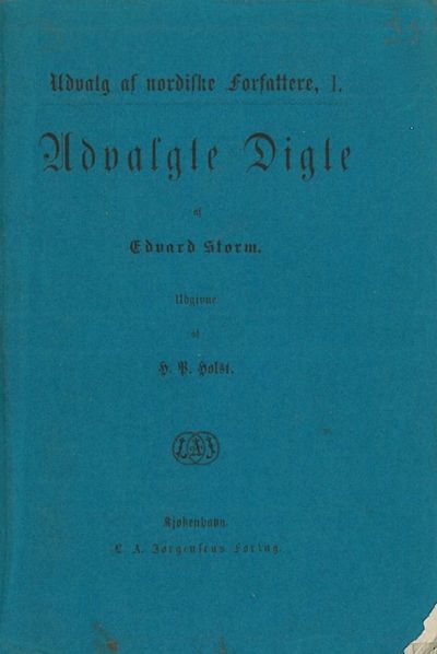 Udvalgte Digte af (...). Udgivne af H. P. Holst.