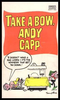 TAKE A BOW, ANDY CAPP