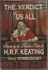 THE VERDICT OF US ALL: Stories by the Detection Club for  H.R.F. KEATING   **LIMITED EDITION**