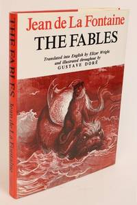 The Fables by Fontaine, Jean de La; Wright, Elizur [translator] - 1987