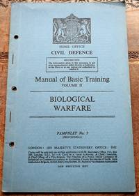 image of HOME OFFICE CIVIL DEFENCE MANUAL OF BASIC TRAINING Volume II BIOLOGICAL WARFARE