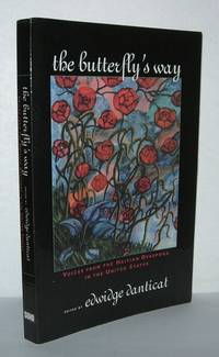 THE BUTTERFLY'S WAY Voices from the Haitian Dyaspora in the United States