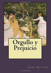 Orgullo y Prejuicio (Spanish Edition) by Jane Austen - 2017-03-26