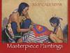 Masterpiece Paintings of the American West. 2007 Calendar
