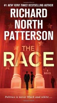 The Race Patterson, Richard North by Patterson, Richard North - 2008-07-29