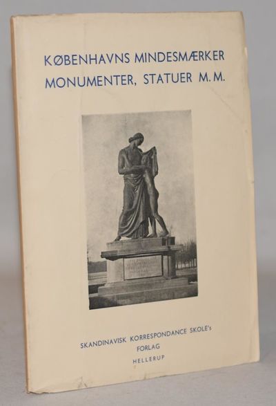Københavns mindesmærker, monumenter, statuer m.m.