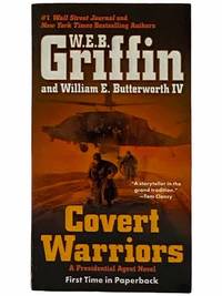 Covert Warriors A Presidential Agent Novel