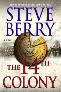 The 14th Colony : A Novel