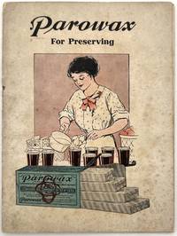 Parowax for Preserving