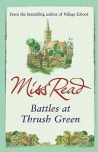 image of Battles at Thrush Green