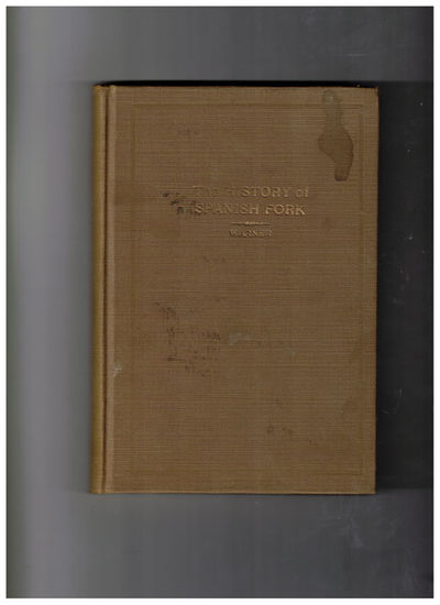The History of Spanish Fork