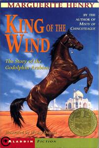 King of the Wind: The Story of the Godolphin Arabian