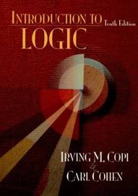 An Introduction to Logic by Carl Cohen; Irving M. Copi - 1997