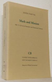 Mark and Mission. Mk 7:1-23 in its Narrative and…