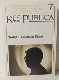 Res Publica 7. Tema: Alexander Kluge.
