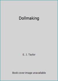 Dollmaking