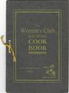 The Woman's Club Souvenir Cook Book