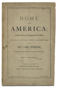 ROME AND AMERICA: A BRIEF SURVEY OF COMPARATIVE CULTURE