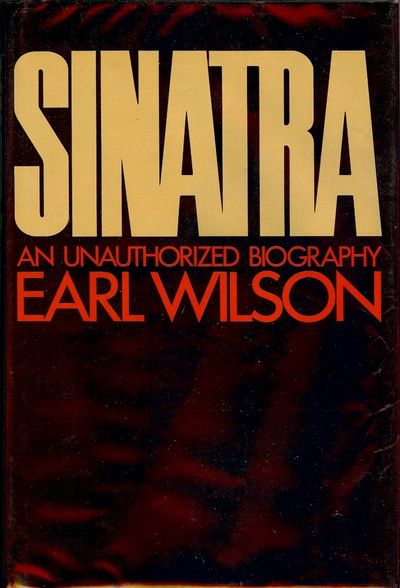 SINATRA: AN UNAUTHORIZED BIOGRAPHY