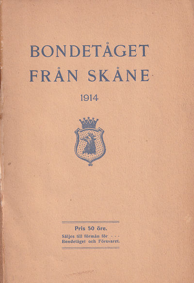 Bondetåget från Skåne 1914. I. Under Magnus…