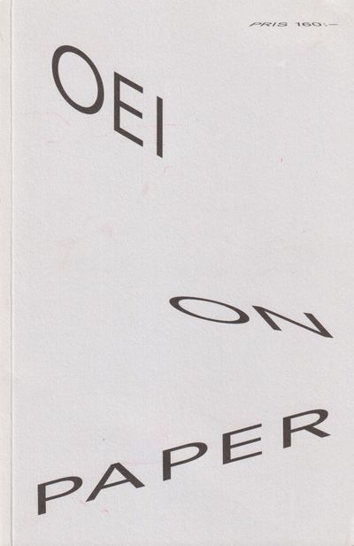OEI #62 2013: On paper. [Utg. av] Tidskriften OEI.
