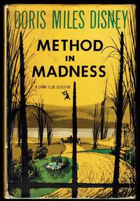 Method in Madness