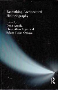 Rethinking Architectural Historiography