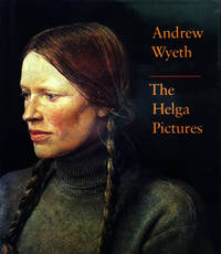 image of Andrew Wyeth: the Helga Pictures