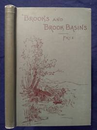 BROOKS AND BROOK BASINS by Frye. A. E - 1891-01-01 2019-08-23