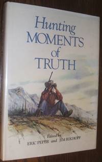 cover of Hunting moments of Truth