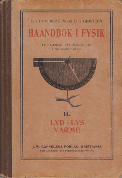 Haandbok i fysik. II. Lyd. Lys. Varme.