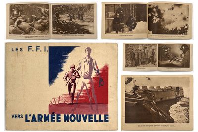 Les F.F.I. vers L'Armée Nouvelle" -- Promoting French Resistance in Late Stages of WWII