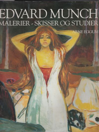 (MUNCH, EDVARD) Edvard Munch. Malerier - skisser…