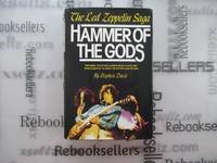 Hammer of the Gods: The Led Zeppelin Saga by Davis, Stephen - 1985-05-01