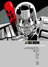 Judge Dredd: The Complete Case Files 49: Volume 49