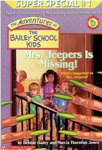 The Adventures of the Bailey School Kids , Mrs. Jeepers is Missing!